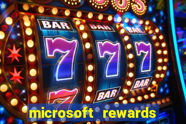 microsoft rewards ganhe recompensas